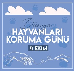 4 october world animal day turkish: 4 ekim dunya hayvanlari koruma gunu