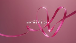 Happy mother's day 3d realistic background illustration with pink heart shaped ribbon vector