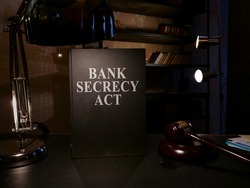 Bank secrecy act law BSA on the desk.