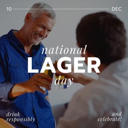 Composite of caucasian male friends toasting lager and national lager day with 10 dec text. Drink responsibly, friendship, togetherness, leisure time, beer, alcohol and celebration concept.