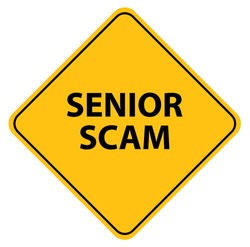 senior scam sign on white background