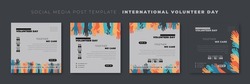 Set of social media post template with hands design. International volunteer day template design. Good template for Volunteer design.