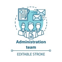 Administration team concept icon. Organization department idea thin line illustration. Office managers team. Company staff. Corporate management personnel. Vector isolated drawing. Editable stroke
