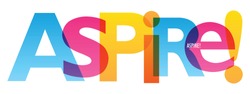 ASPIRE. colorful concept word typography banner