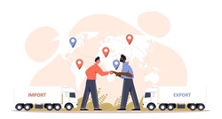 Cargo Export and Import concept. Male entrepreneurs stand next to trucks with cargo and shake hands. Global logistics or delivery from different countries of world. Cartoon flat vector illustration