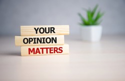 Your opinion matters - words from wooden blocks with letters, Your feedback is important concept, top view.