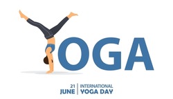 21 June International yoga day banner or poster with Young shirt hair woman in handstand pose combined with word YOGA. Girl in yoga pose or asana posture exercising for body stretching. Vector.