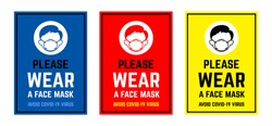 Vector attention sign collection , please wear a face mask avoid covid-19 virus. warning or caution sign.