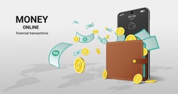 Money online on mobile phone application for financial transaction, ATM, Money transfers, Financial savings, business finance. concept for website, banner. 3D Perspective Vector illustration