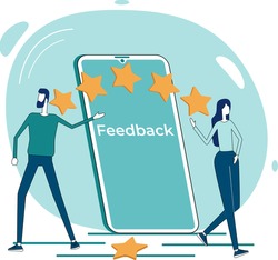 Feedback.Evaluation of ratings and people's experience.Working with clients through performance assessments.People and a smartphone with ratings.Flat vector illustration.