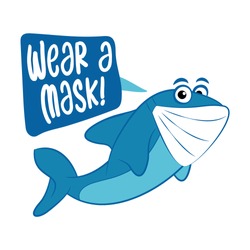 Wear a mask - cute shark illustration Awareness lettering phrase. Coronavirus in China. Novel coronavirus (2019-nCoV). Concept of coronavirus quarantine.