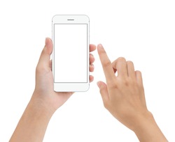 hand touching phone mobile screen isolated on white, mock up smartphone blank screen easy adjustment with clipping path
