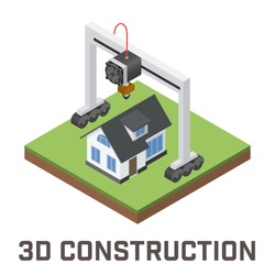 Industrial 3D printer prints a house concept. Isometric vector illustration