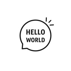 speech bubble with hello world text. simple flat lineart style trend modern minimal logotype graphic art design element isolated on white