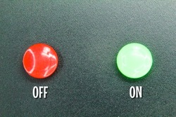 the switch buttons are red and green. switch the green button on and the red button off