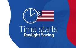 Daylight saving time ends sunday, March 13, 2022- USA Banner- USA daylight saving time
