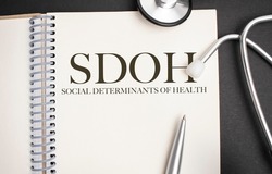 SDOH Social Determinants Of Health - economic and social conditions that influence individual and group differences
