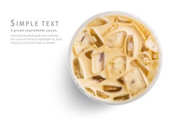 Cup of Ice latte coffee, milk tea top view on white background and clipping paths