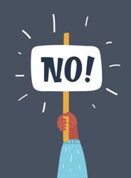 Vector cartoon illustration of No answer choice, man hand holding placard with no sign, person say no vote.