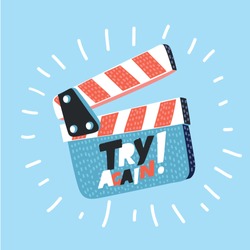 Vector cartoon illustration of movie clapper board isolated on blue background. Open clapperboard with hand drawn inscription lettering try again. 