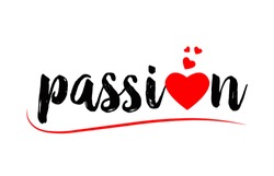 passion word text with red love heart suitable for logo or typography design