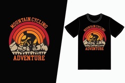 Mountain cycling adventure Bicycle design. Bicycle t-shirt design vector. For t-shirt print and other uses.