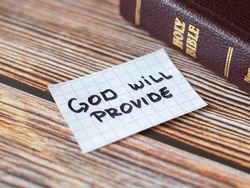 God Jesus Christ will provide for all our needs. Sure promise. Biblical Christian concept. Inspiring quotes from the Bible Book. Encouraging verse or quote for trust belief and faith in Jehova Jireh