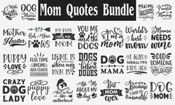 Mom Quotes Bundle. Quotes about Mother, Funny Mom Bundle of 25 svg eps Files for Cutting Machines Cameo Cricut, Dog Mom, Funny Fur Mom, Cat Lover, Rescue Mama