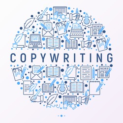 Copywriting concept in circle with thin line icons: letter, e-mail, book, blogging, hand with pen, feather, typewriter, article, seo. Modern vector illustration for web page template, banner.