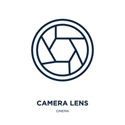 camera lens icon from cinema collection. Thin linear camera lens, lens, camera outline icon isolated on white background. Line vector camera lens sign, symbol for web and mobile