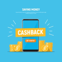 Cashback concept. Saving money. Money refund. Pile coins and phone with button get started the cashback. Vector illustration in flat style.