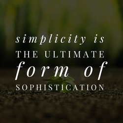 Simplicity is the ultimate form of sophistication, best inspirational motivational quote wallpaper.