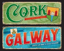 Cork, Galway city plates and travel stickers. Ireland regions vector vintage banners with Irish heraldic symbolic, coat of arms, sea waves. Touristic grunge signs, postcards, scratchy boards, plaques