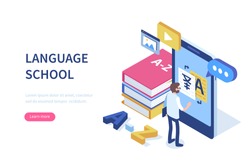 Language school concept banner with character. Can use for web banner, infographics, hero images. Flat isometric vector illustration isolated on white background.