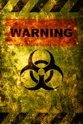 Image for caution. Warning Danger Biohazard sign word text as stencil with yellow and black   over rusty metal plate Rusted metal texture
