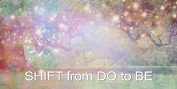 Shift from DO to BE Spiritual Wall Art - Beautiful huge ancient oak tree with ethereal sparkles flowing across and wise words SHIFT FROM DO TO BE beneath ideal for a spiritual theme wall art
