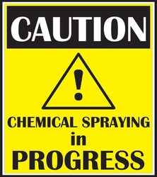chemical spraying in progress sign vector, farm chemicals, pest control in progress, danger, caution warning sign vector