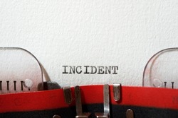 The word incident written with a typewriter.