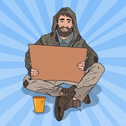 Pop Art Homeless Man. Male Beggar with Sign Cardboard Ask for Help. Vector illustration