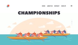 Championship Landing Page Template. Rowing Competitions, Sport. Athletes Swim On Canoe or Kayak Boats, Two Teams of Men Athletes Rowing Water Games Tournament. Cartoon Vector Illustration