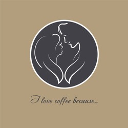 Vector logo Coffee Love. Two silhouettes of a romantic couple in love. A coffee cup top with image of young female and male.