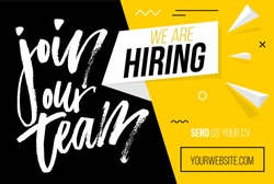 Hiring recruitment design poster. We are hiring brush lettering with geometric shapes. Vector illustration. Open vacancy design template.
