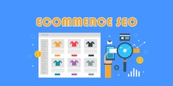 Ecommerce SEO, marketing campaign,  online shopping, website store flat vector banner illustration isolated on blue background