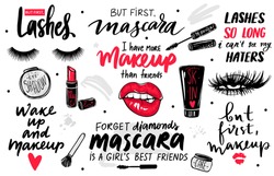 Lashes, mascara, makeup-set with eyes, red lips, lipstick, eyeshadow and quotes or phrases. Typography illustrations for decorative cards, beauty salon, makeup artists, stickers. Fashion sayings.
