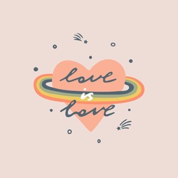 Love is love slogan. Heart with a rainbow. Typography graphic print, fashion drawing for t-shirts .Vector stickers,print, patches vintage
