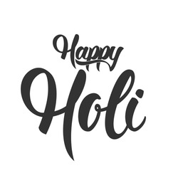 Vector illustration: Handwritten brush lettering of Happy Holi on white background 