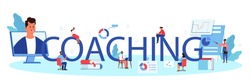 Coaching typographic header. Business personnel management and empolyee instruction. Human resources tuition, business school. Isolated flat vector illustration