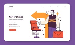 Career change opportunity web banner or landing page. Risk management, forward-looking alternatives in conditions of economic stagnation. Positive actions during recession. Flat vector illustration