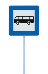 Bus Stop Sign on post pole, traffic road roadsign, blue isolated signage signpost