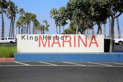 King Harbor Marina. Redondo Beach California. King Harbor Sign. Location Sign. 